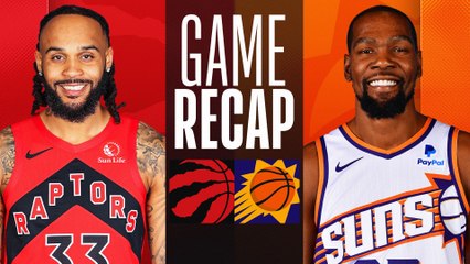 Game Recap: Suns 120, Raptors 113