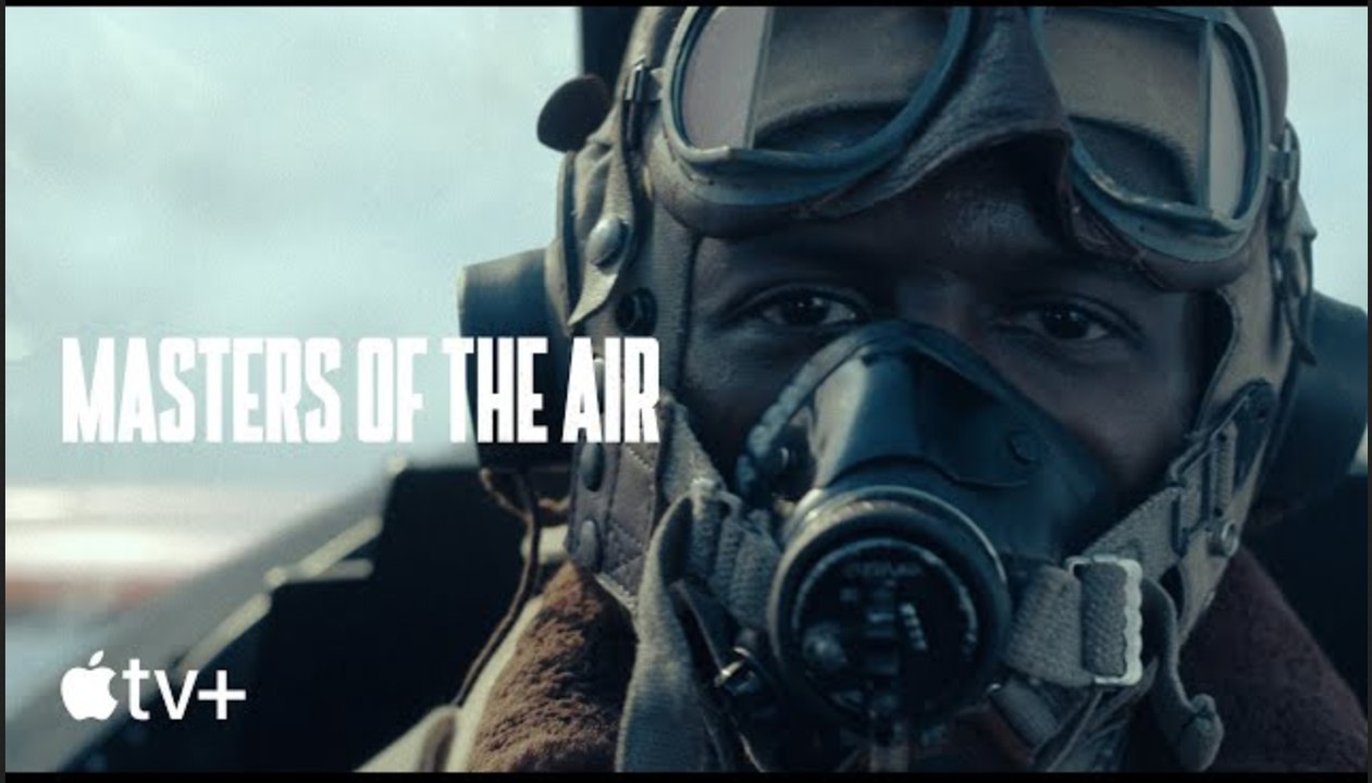 Masters of the Air | The Tuskegee Airmen - Apple TV+