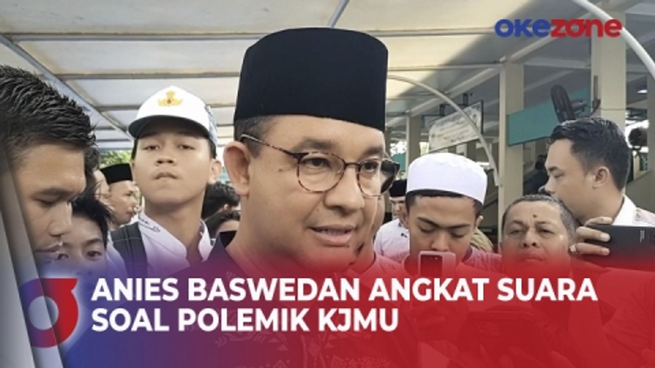 Mantan Gubernur DKI Jakarta Anies Baswedan Angkat Suara soal Polemik KJMU