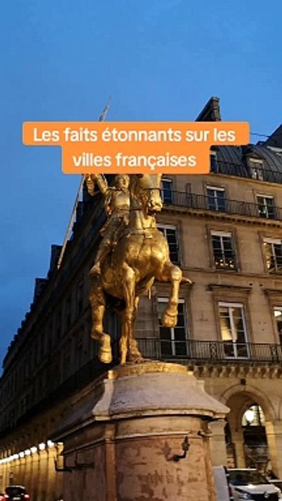 Les  faits étonnants sur les villes de France