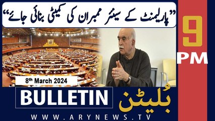 ARY News 9 PM Bulletin | Mahmood Khan Achakzai Big Demand | 8th March 2024