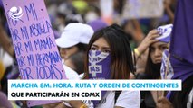 Marcha 8M: Hora, ruta y orden de contingentes que participarán en CDMX