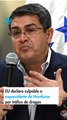 EU declara culpable a expresidente de Honduras por tráfico de drogas