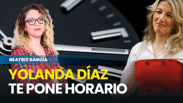 Yolanda Díaz quiere vigilar tu horario laboral en tiempo real