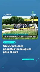 CAICO presenta paquetes tecnológicos para el agro