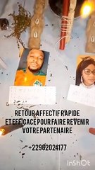 RETOUR AFFECTIF RAPIDE ET EFFICACE +22962024177