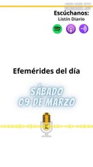 Efemérides Sábado 09 Marzo 2024