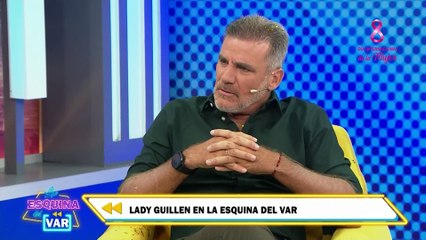 "La Esquina del Var": Lady Guillén y su lucha que no encontró justicia