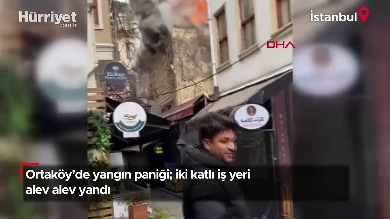 Ortaköy'de yangın paniği; iki katlı iş yeri alev alev yandı