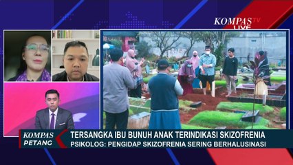 Ibu Bunuh Anak Idap Skizofrenia, Ahli: Tersangka Gangguan Jiwa Belum Tentu Dipidana