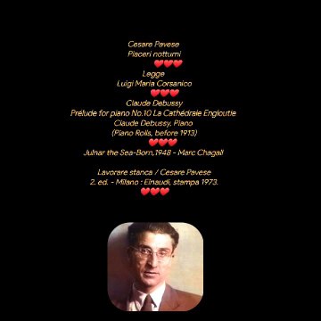 Cesare Pavese Piaceri notturni ❤️❤️❤️Legge Luigi Maria Corsanico