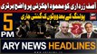 ARY News 5 PM Headlines 9th March 2024 | Zardari vs Achakzai