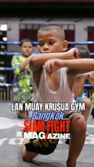 ☑️ LAN MUAY KRUSUA GYM. Un camp qui se situe à Bangkok en Thaïlande‼️