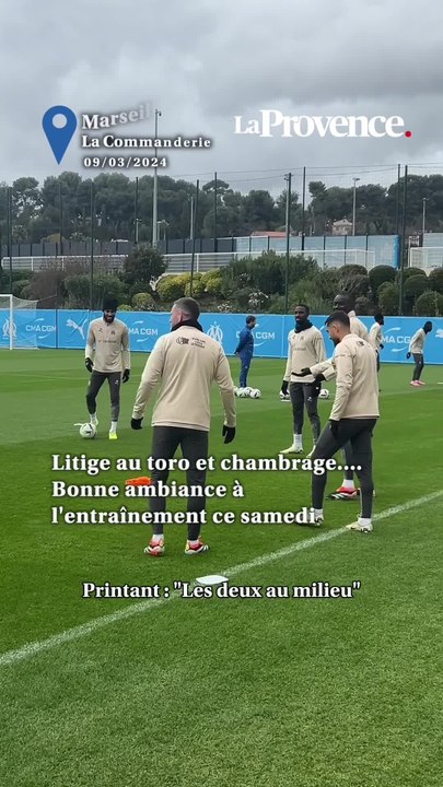 Petits ponts, chambrages et litige au toro à l'entraînement avant OM-Nantes