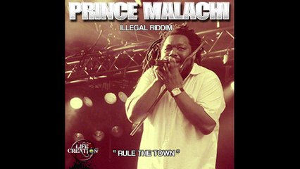 Prince Malachi dubplate "rule the town"