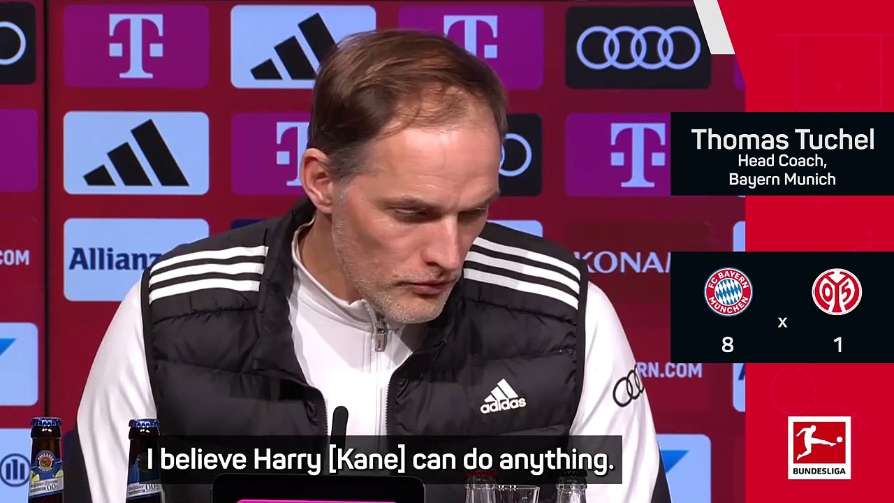 Tuchel hails hat-trick hero Harry Kane after Mainz thrashing