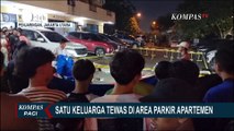 Satu Keluarga Tewas di Area Parkir Apartemen di Penjaringan Jakarta Utara