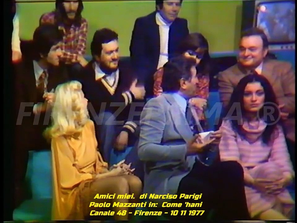 Amici miei di Narciso Parigi. Rarissimo video di Paolo Mazzanti in  Come 'hani. Canale 48. 10 11 '77