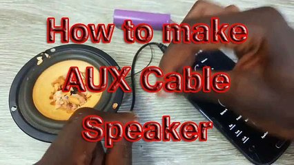 how to make AUX Cable speaker at home