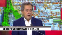 Georges Fenech, sur le défi sécuritaire des JO : «C'est la première fois qu'on a autant de moyens sur un évènement, mais pour autant le risque zéro n'existe pas»