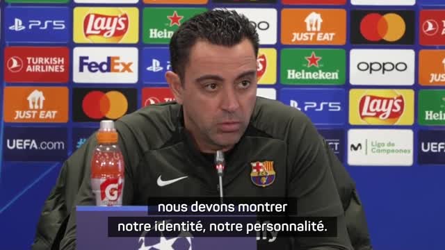 Barça - Xavi : "Nous devons montrer notre identité, notre personnalité"