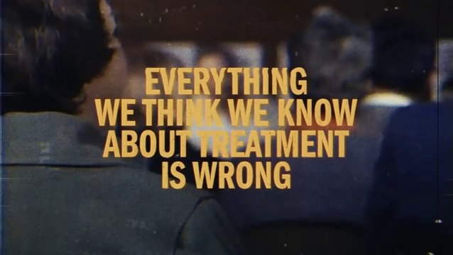 Eps 7 - Everything we think we know about treatment is wrong