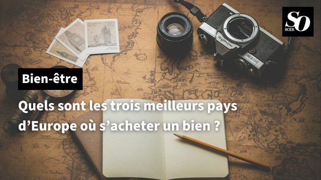 Quels sont les trois meilleurs pays d'Europe où s'acheter un bien ?