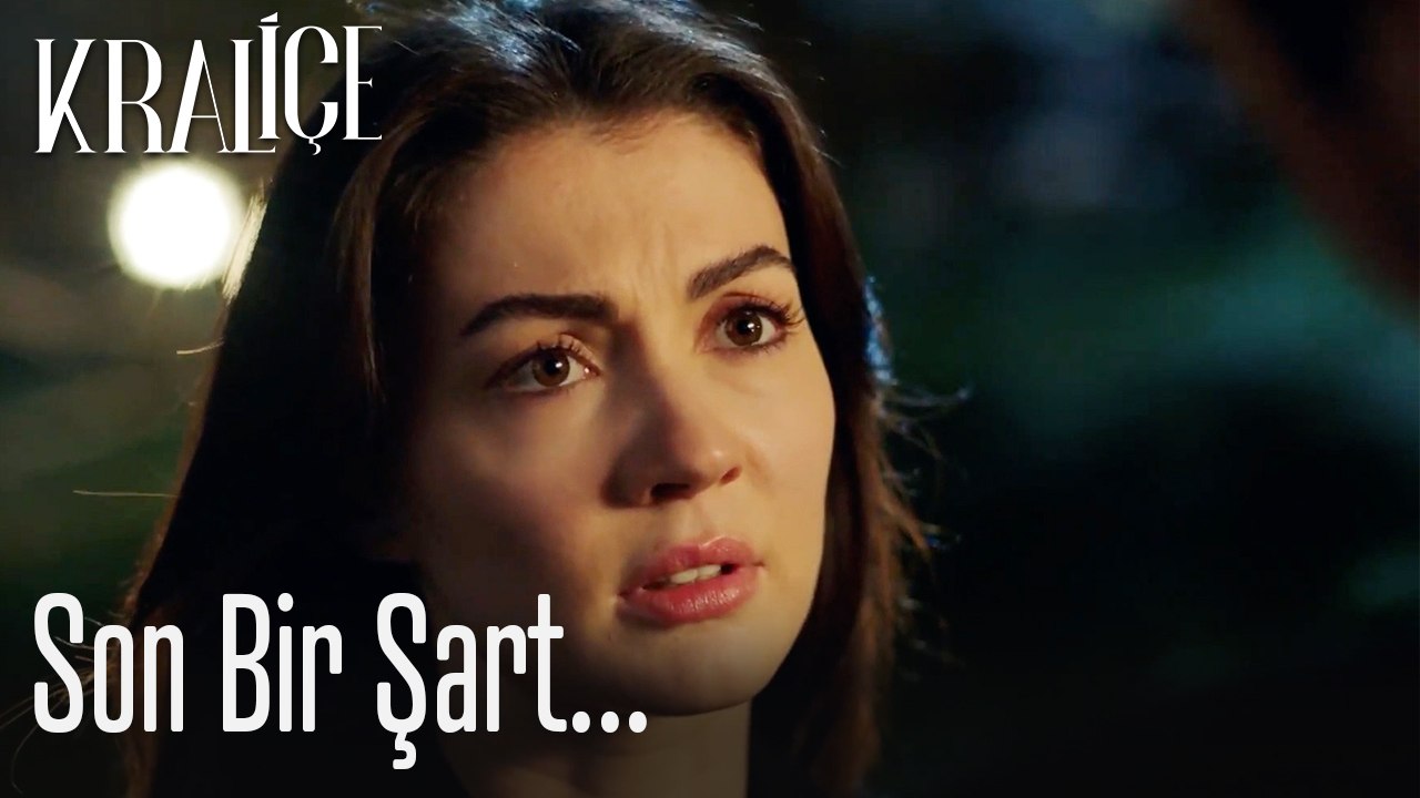 Son bir şart...