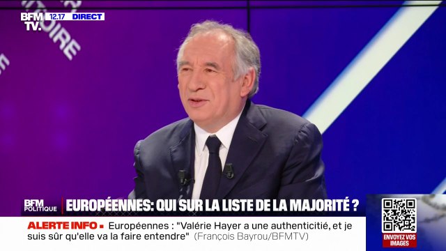 Européennes: Valérie Hayer a une authenticité, et je suis sûr qu'elle va la faire entendre affirme François Bayrou