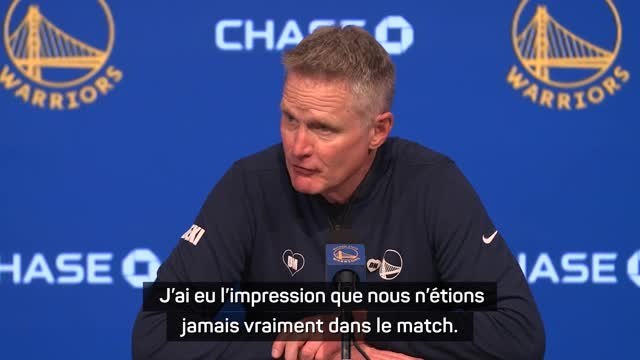 Warriors - Kerr : L'impression que nous n'étions jamais vraiment dans le match