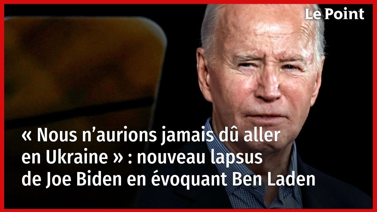 « Nous n’aurions jamais dû aller en Ukraine » : nouveau lapsus de Joe Biden en évoquant Ben Laden