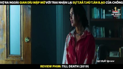 Vợ Ra Ngoài Gian Díu Mập Mờ Với Trai Nhận Lại Sự Trả Thù Tàn Bạo Của Chồng - Review Phim