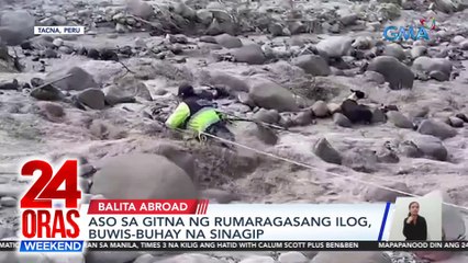 Aso sinagip sa ilog | Parachute ng ayuda sa Gaza 'di bumukas | 2 aberya ng US airline | Lalaki kinabitan ng mga kamay ng babae | 24 Oras Weekend