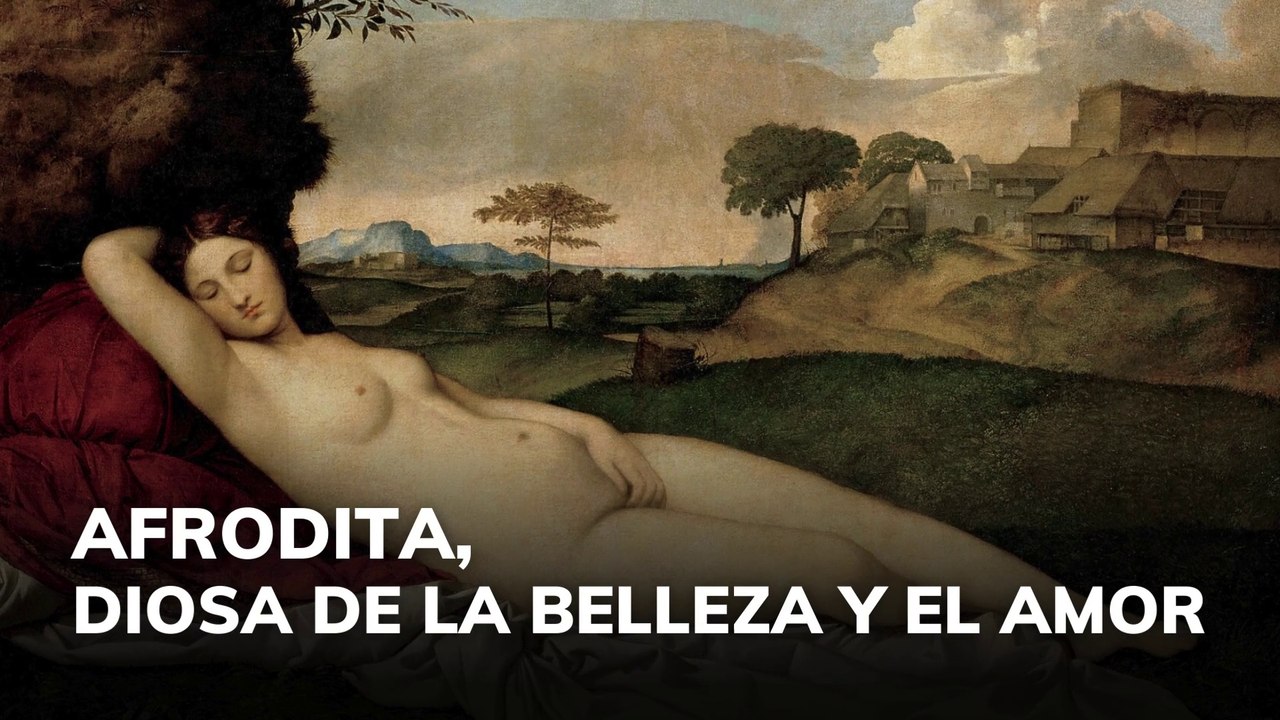 Afrodita, diosa de la belleza y el amor