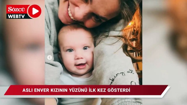 Aslı Enver kızının yüzünü ilk kez gösterdi