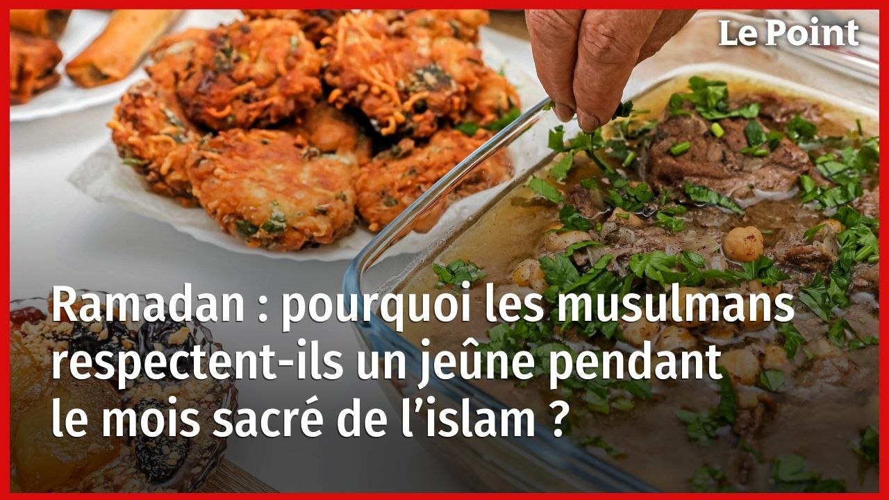 Ramadan : pourquoi les musulmans respectent-ils un jeûne pendant le mois sacré de l’islam ?