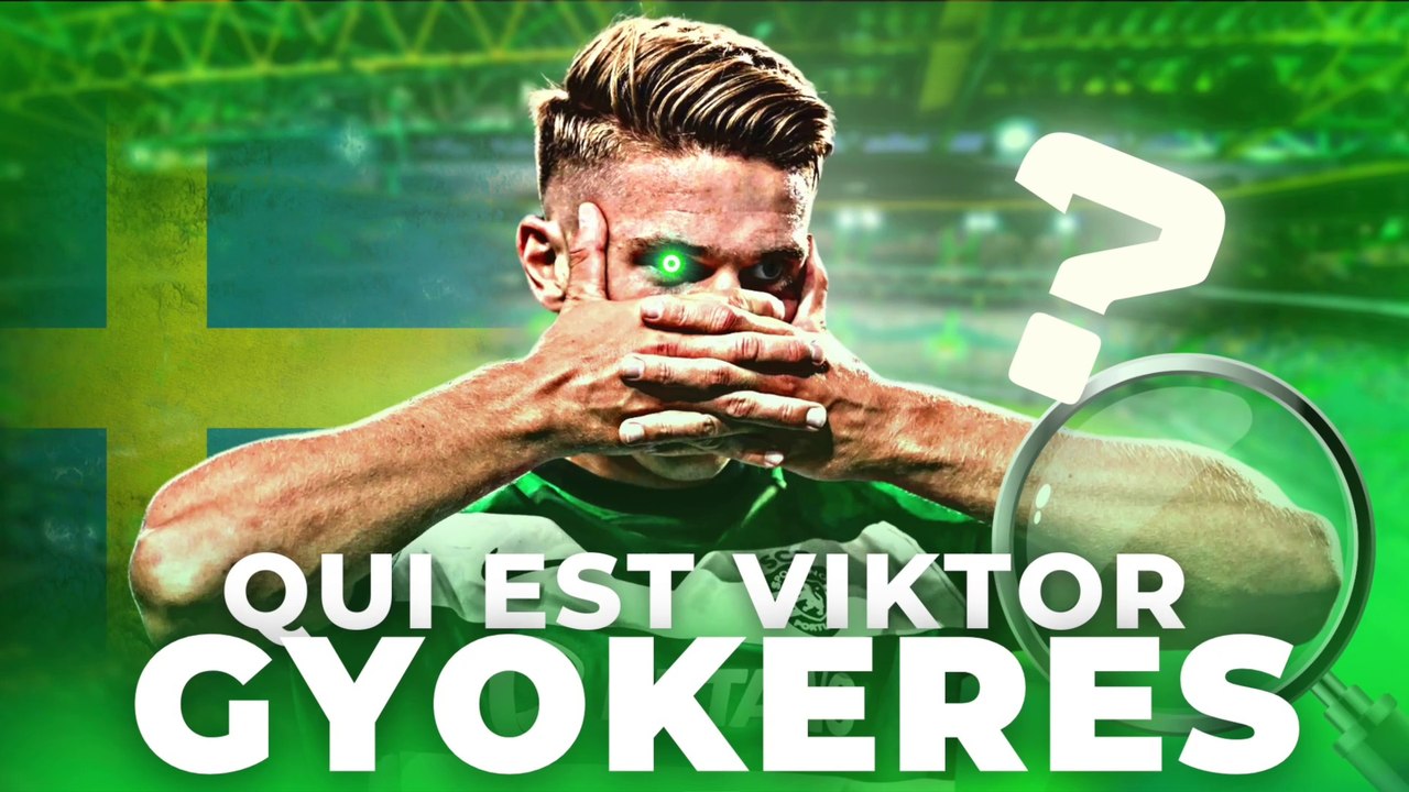 QUI EST VIKTOR GYOKERES ? UN CYBORG DE PLUS DANS LA LIGNÉE NORDIQUE !