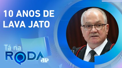LAVA JATO recuperou R$ 2 BILHÕES em 10 anos, diz Fachin | TÁ NA RODA