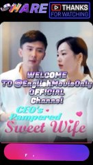 CEO Pampered Sweet Wife | Full HD English Subtitles 🎬