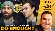 Did Bruins do Enough at Trade Deadline w/ Evan Marinofsky | Pucks with Haggs