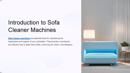 Mumbai's Premier Sofa Cleaner: Advanced Cleaning