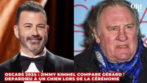Oscars 2024 : Jimmy Kimmel compare Gérard Depardieu à un chien lors de la cérémonie