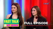 Fast Talk with Boy Abunda: Rabiya at Elle, MAPAGHIGANTI ba sa totoong buhay? (Full Episode 293)