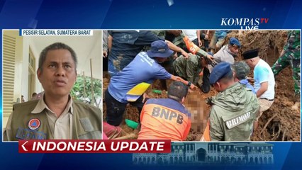 BPBD Sumbar: 26 Meninggal Akibat Banjir dan Longsor, Sementara yang Dicari Masih Ada...