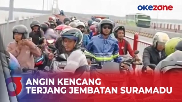 Detik-Detik Angin Kencang Terjang Jembatan Suramadu, Pemotor Diminta Waspada