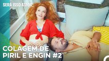 Piril e Engin Em Férias De Negócios - Será Isso Amor