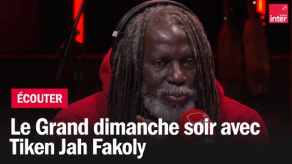 Le grand dimanche soir avec Tken Jah Fakoly