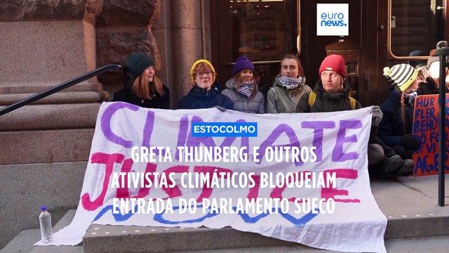 Greta Thunberg e outros ativistas climáticos bloqueiam entrada do Parlamento sueco