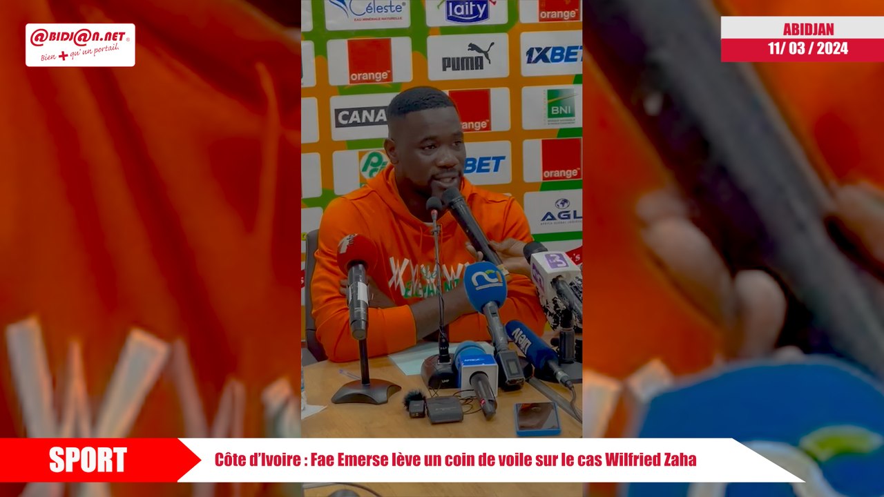 Côte d’Ivoire - Fae Emerse lève un coin de voile sur le cas Wilfried Zaha