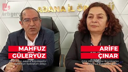 DEM Parti Adana adayları Çınar ve Güleryüz: Halklarımızın çözümsüz olmadığını göstermek için adayız
